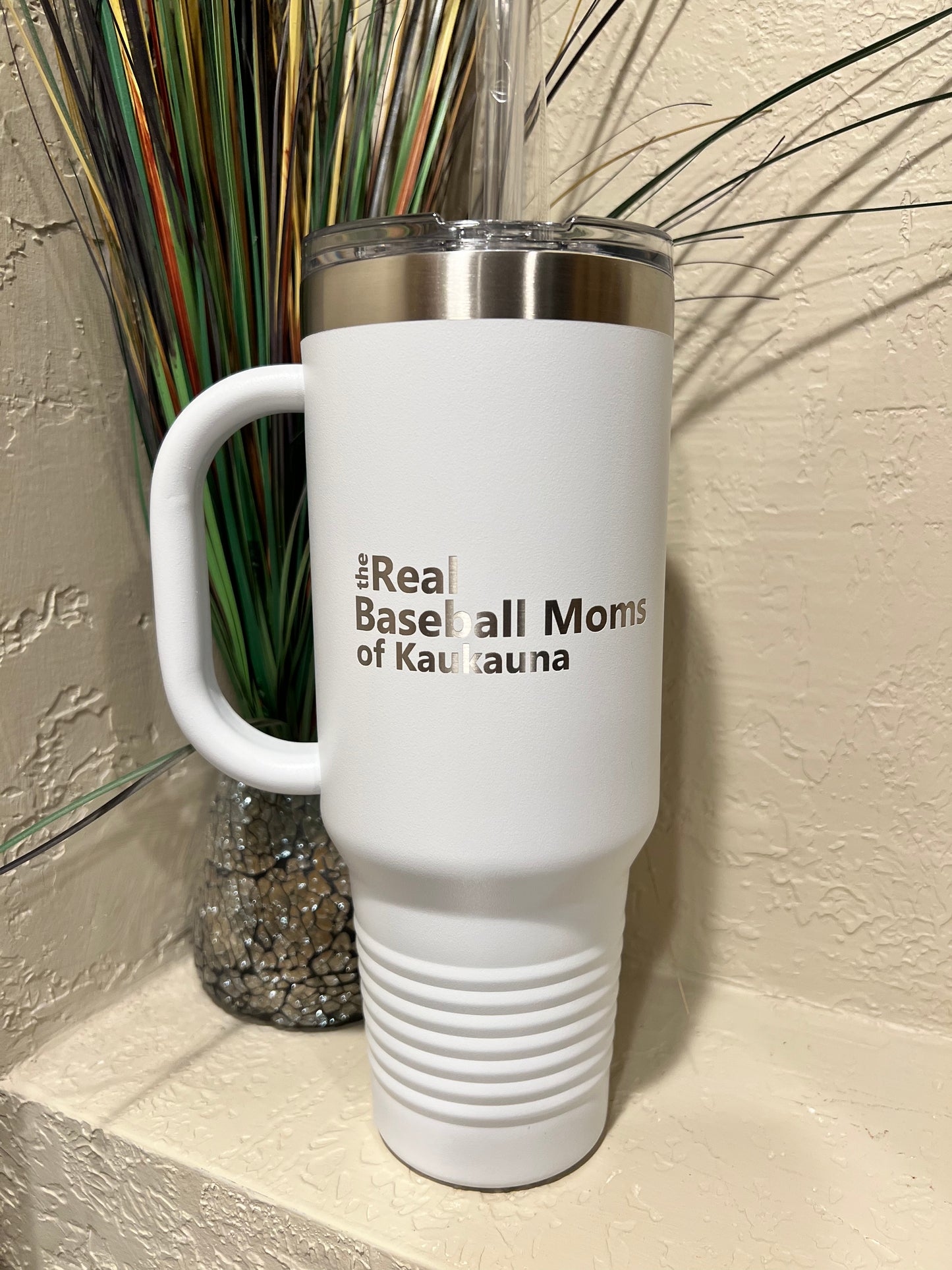 The Real Baseball Moms of Kaukauna 40oz Laser Engraved Tumbler