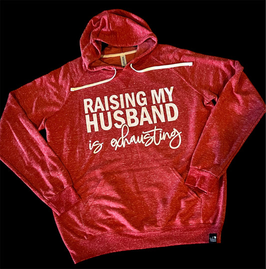 Raising My Husband is Exhausting