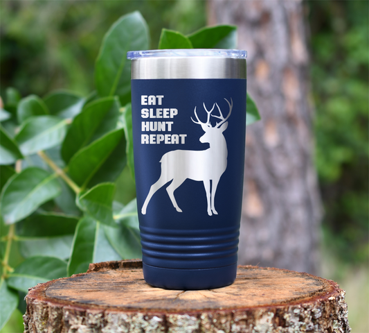 Eat Sleep Hunt Repeat Laser Engraved Tumbler