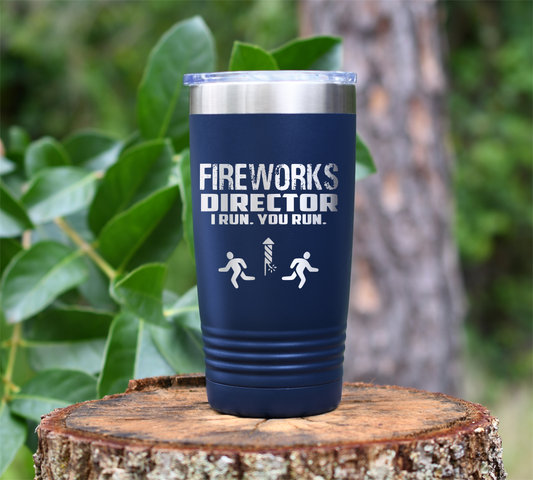 Fireworks Director Laser Engraved Tumbler