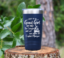 Load image into Gallery viewer, I tried to be a Good Girl ... Captain Morgan Laser Engraved Tumbler
