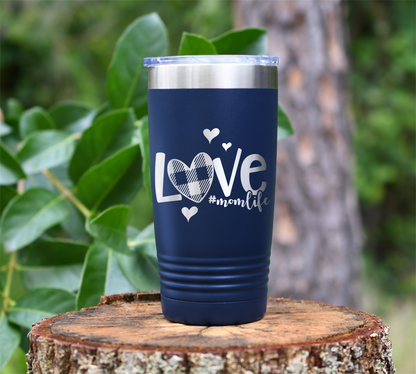 LOVE #momlife Laser Engraved Tumbler